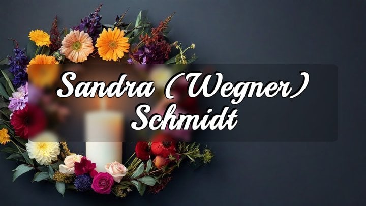 Sandra (Wegner) Schmidt, Mounds, OK