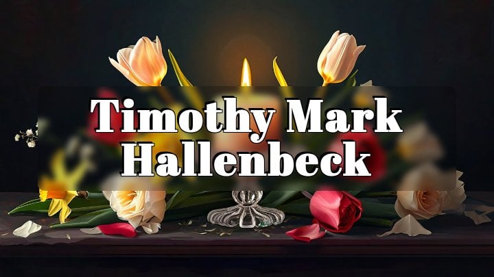 Timothy Mark Hallenbeck, Palmer, MA